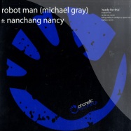 Front View : Michael Gray pres. Robot Man - READY FOR THIS - Phonetic / ph33