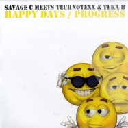 Front View : Savage C Meets Technotexx & Teka B - HAPPY DAYS - Bip Records / bip006-v