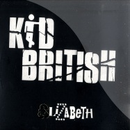 Front View : Kid British - ELIZABETH (7 INCH) - Mercury / AMAK9