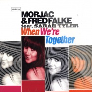 Front View : Morjac & Fred Falke - WHEN WE RE TOGETHER - Legato / LGT5147