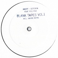 Front View : Knopf & Seferyn feat. Polymax - BLANK TAPE VOL.1 - Blank / Blank001