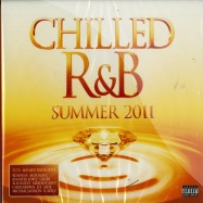 Front View : Various Artists - CHILLED R&B SUMMER 2011 (3CD) - Sony Music / 88697915032