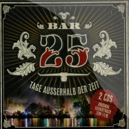 Front View : Various Artists - BAR 25 - TAGE AUSSERHALB DER ZEIT (2XCD) - Bar 25 Music / Bar25-23CD