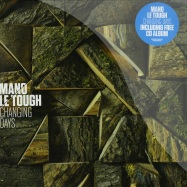 Front View : Mano Le Tough - CHANGING DAYS (2x12 + CD) - Permanent Vacation / PERMVAC105-1