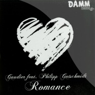 Front View : Gaudier feat. Philipp Gutschmidt - ROMANCE - Damm Records / Damm027