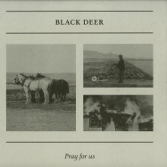 Front View : Black Deer - PRAY FOR US - Rush Hour / RHD-023DEER2