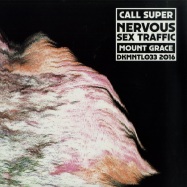 Front View : Call Super - NERVOUS SEX TRAFFIC - Dekmantel / DKMNTL 033