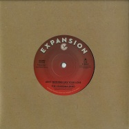 Front View : The Charisma Band - AIN T NOTHING LIKE YOUR LOVE (7 INCH) - Expansion / ex7012