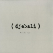 Front View : Djebali - ALBUM REWORKS VOL.1 (ANDRES & ARAPU RMXS) (VINYL ONLY) - DJEBALI / DJEBRW00A