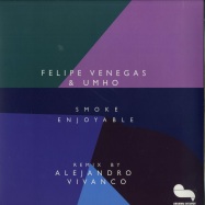 Front View : Felipe Venegas & Umho - SMOKE ENJOYABLE (ALEJANDRO VIVANCO RMX / 180G / VINYL ONLY) - Drumma Records / Drumma017