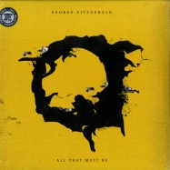 Front View : George FitzGerald - ALL THAT MUST BE (2LP+MP3) - DOMINO RECORDS / DS114LP