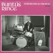 Front View : Various Artists - BUNTUS RINCE (EXPLORATIONS IN IRISH JAZZ, FUSION & FOLK 1969-81) - ALLCHIVAL / ACBRLPX1