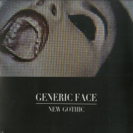 Front View : Generic Face - NEW GOTHIC (7 INCH) - Count 0 / End000
