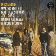 Front View : Walter Smith III / Matthew Stevens - IN COMMON (YELLOW 180G LP + MP3) - Whirlwind / WR4728LPY / 05183651