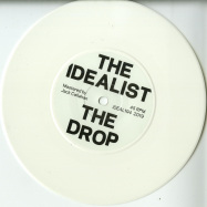 Front View : The Idealist - DEEP SHIT / THE DROP (7 INCH) - Ideal Recordings / iDEAL194