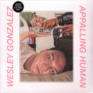 Front View : Wesley Gonzalez - APPALLING HUMAN (LP, PINK COLOURED VINYL) - Moshi Moshi / MOSHILP101