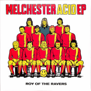 Front View : Roy Of The Ravers - MELCHESTER ACID EP (2X12 INCH) - Acid Waxa / ACIWAX 32