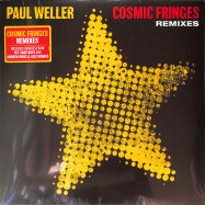 Front View : Paul Weller - COSMIC FRINGES - REMIXES - Polydor / 3599007