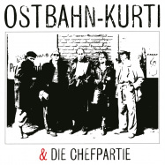 Front View : Ostbahn-Kurti & Die Chefpartie - OSTBAHN-KURTI & DIE CHEFPARTIE (LP) - Sony Music Catalog / 19439943301