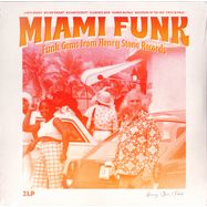 Front View : Various Artists - MIAMI FUNK - FUNK GEMS FROM HENRY STONE RECORDS (2LP) - Wagram / 05229501
