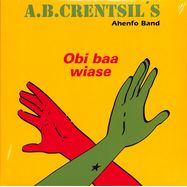Front View : A.B. Crentsils Ahenfo Band - OBI BAA WIASE (10 INCH) - Hot Mule Secousse / HTML009