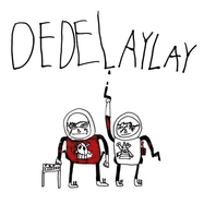 Front View : Dedelaylay - DEDELAYLAY (LP) - Hummus / SBR6