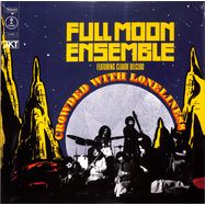 Front View : Full Moon Ensemble Claude Delcloo - CROWDED WITH LONELINESS (LP) - Comet Records / COMET117