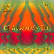 Front View : DJ Absolutely Shit - CHAOS IS A LADDER EP - Red Laser Records / RL42