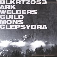 Front View : Ark Welders Guild aka Deadbeat / Letizia Trussi - MONS CLEPSYDRA (2XLP) - BLKRTZ / BLKRTZ 053