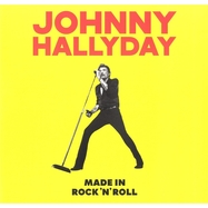 Front View : Johnny Hallyday - MADE IN ROCK N ROLL (LP) - Warner Music International / 505419768174