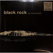 Front View : Joe Bonamassa - BLACK ROCK (LTD. 2LP 180 GR. SOLID GOLD VINYL) (2LP) - Mascot Label Group / PRD730012DE