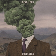 Front View : Dead Lord - SURRENDER (LP) - Century Media / 19439764711