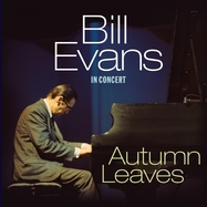 Front View : Bill Evans - AUTUMN LEAVES - IN CONCERT (LP) - Vinyl Passion / VPL90111