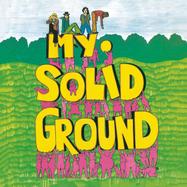 Front View : My Solid Ground - MY SOLID GROUND (LP) - Mig / 05257691