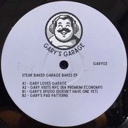 Front View : Garys Garage - GARYS STEAK BAKED GARAGE BAKES EP - Garys Garage / GARY02