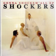Front View : Shockers - GONNA SHOCKEM ALL EP - Citizen / CTZ008
