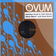 Front View : Christian Smith & John Selway - SILVER BULLET - Ovum / OVM177
