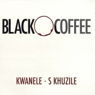 Front View : Black Coffee - KWANELE / S KHUZILE - Kronologik / KRV002