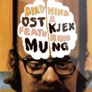 Front View : Ost & Kjex Mung - DIRTY MIND (10 INCH) - Lunaflicks / Luna007