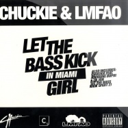 Front View : Chuckie & Lmfao - LET THE BASS KICK IN MIAMI GIRL - CR2 Records / 12C2171