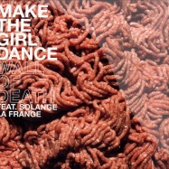 Front View : Make The Girl Dance Feat Solange La Frange - WALL OF DEATH - Roy Music / ROY021EP