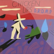 Front View : Chicken Lips - D.R.O.M.P. - Southern Fried Records / ecb326