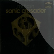 Front View : Mr Flash - SONIC CRUSADER (2X12 INCH LP+CD) - Because / BEC5161721