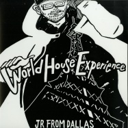 Front View : JR From Dallas - WORLD HOUSE EXPERIENCE (2X12 INCH) - Gourmand Music Recordings / GMRLP01