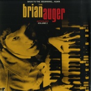 Front View : Brian Auger - BACK TO THE BEGINNING AGAIN: ANTHOLOGY VOL.2 (2X12 LP) - Freestyle Records / FSRLP116