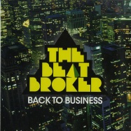 Front View : The Beat Broker - BACK TO BUSINESS (LP) - Bearfunk / bfklp033