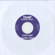 Front View : Frederick Knight - STEPPIN DOWN / HEART COMPLICATION (7 INCH) - Tramp / tr234