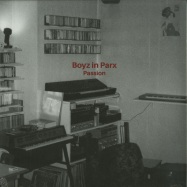 Front View : Boyz In Parx - PASSION (LP) - Top Tape / TopTapeLP15