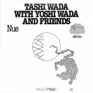 Front View : Tashi Wada with Yoshi Wada and Friends - NUE - FRKWYS VOL. 14 (LTD LP + MP3) - RVNG Intl. / FRKWYS14LP