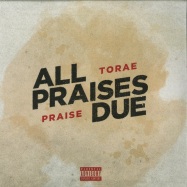 Front View : Torae & Praise - ALL PRAISES DUE (LP) - Internal Affairs Entertainment / IAE19